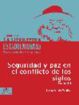 cover image of Seguridad y paz en el conflicto de los siglos